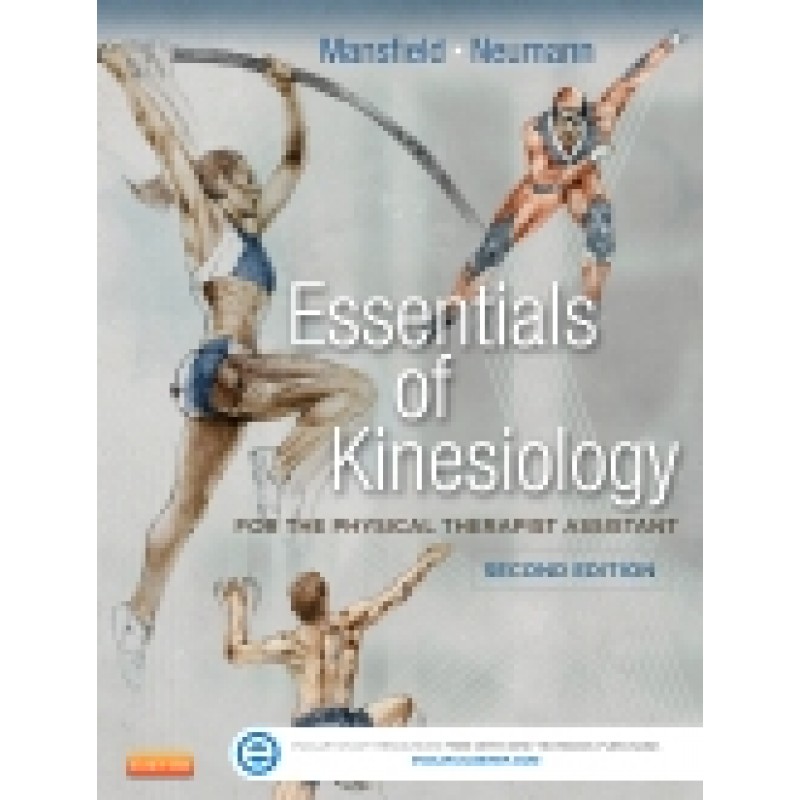 Essentials of Kinesiology for the Physical Therapist Assistant, 2nd Edition